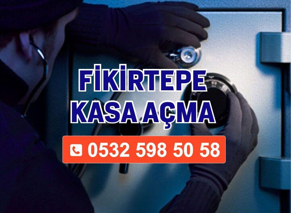 Fikirtepe Kasa Açma